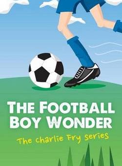 Martin Smith: The Football Boy Wonder [2015] paperback on Sale