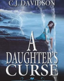 Cj Davidson: A Daughter s Curse [2017] paperback on Sale