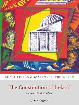 Oran Doyle: The Constitution of Ireland [2018] paperback Online Hot Sale