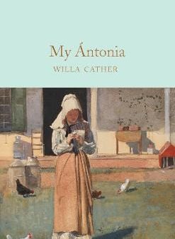 Willa Cather: My Antonia [2019] hardback For Sale