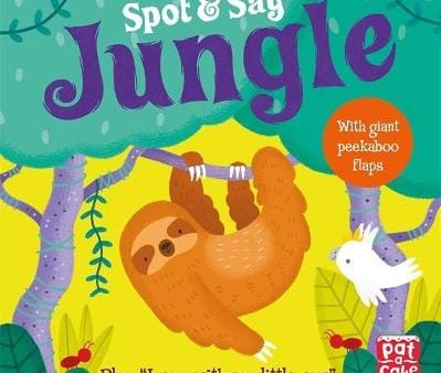 A Cake Pat: Spot and Say: Jungle [2019] Discount