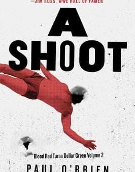 Brien Paul O: A Shoot [2017] paperback Online Sale