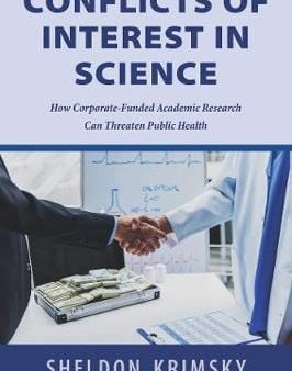 Sheldon Krimsky: Conflicts of Interest In Science [2019] hardback Online now