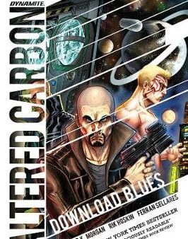 Richard K Morgan: Altered Carbon: Download Blues [2019] hardback Hot on Sale