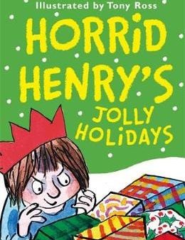 Francesca Simon: HORRID HENRYS JOLLY HOLIDAYS Z16 [2017] paperback Supply